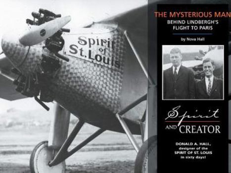 Paperback Spirit & Creator: The Mysterious Man Behind Lindbergh's Flight to Paris Book