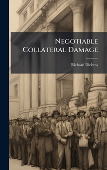 Hardcover Negotiable Collateral Damage Book