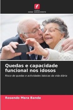 Paperback Quedas e capacidade funcional nos idosos [Portuguese] Book