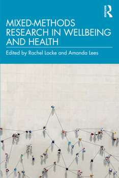 Paperback Mixed-Methods Research in Wellbeing and Health Book
