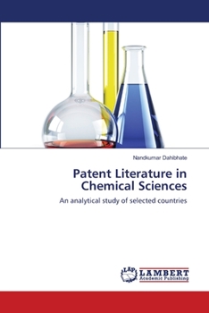 Paperback Patent Literature in Chemical Sciences Book