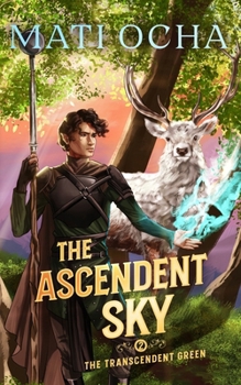 Paperback The Ascendent Sky: A LitRPG Adventure Book