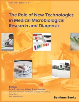 Paperback Role of New Technologies in Medical Microbiological Diagnosis and Research Book