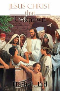 Paperback Jesus Christ That Unknown Book