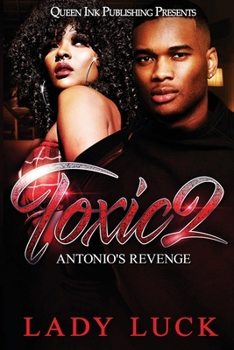 Paperback Toxic 2: Antonio's Revenge Book
