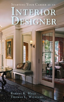 Paperback Starting Your Career as an Interior Designer Book