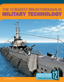 Library Binding The 12 Biggest Breakthroughs in Military Technology Book