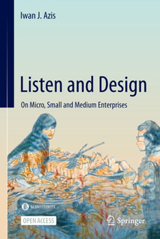 Hardcover Listen and Design: On Micro, Small and Medium Enterprises Book