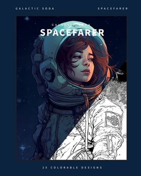 Paperback Spacefarer (Coloring Book): 25 Exclusive Designs Book