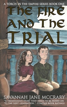 Paperback The Fire and the Trial Book