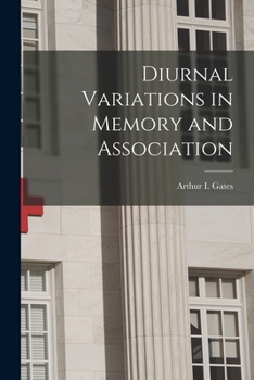 Paperback Diurnal Variations in Memory and Association Book