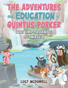 Paperback The Adventures And Education of Quintus Porker Book