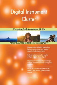 Paperback Digital Instrument Cluster Complete Self-Assessment Guide Book