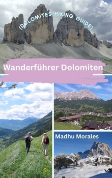 Hardcover Wanderführer Dolomiten (Dolomites Hiking Guide) Book
