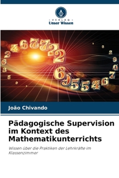Paperback Pädagogische Supervision im Kontext des Mathematikunterrichts [German] Book