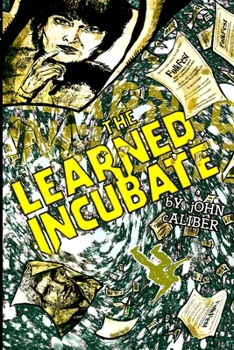 Paperback The Learned Incubate Book