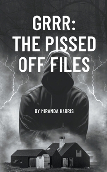 Paperback Grrr: The Pissed Off Files Book