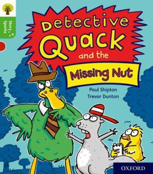 Paperback Oxford Reading Tree Story Sparks: Oxford Level 2: Detective Quack and the Missing Nut Book
