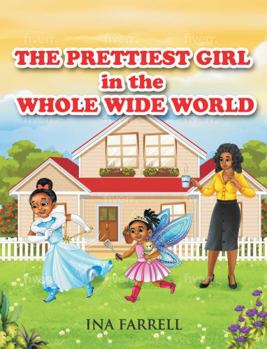 Paperback The Prettiest Girl In THe Whole Wide World Book