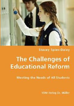 The Challenges of Educational Reform
