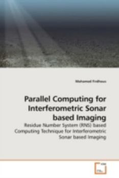 Paperback Parallel Computing for Interferometric Sonar based Imaging Book