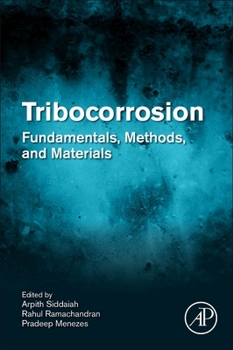 Paperback Tribocorrosion: Fundamentals, Methods, and Materials Book