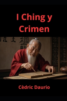 Paperback I Ching y Crimen [Spanish] Book
