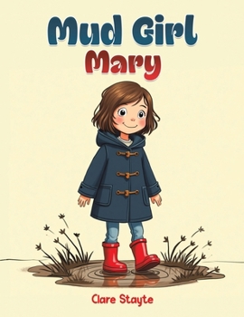 Paperback Mud Girl Mary Book