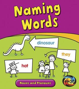 Paperback Naming Words: Nouns and Pronouns Book