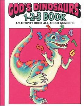 Paperback God's Dinosaurs 1-2-3 Book: An Activity Book All About Numbers Book
