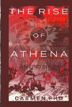 Paperback The Rise of Athena: An Epic Short Book