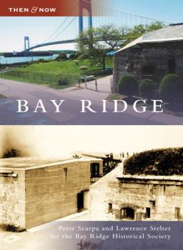 Bay Ridge (Then and Now) - Book  of the  and Now
