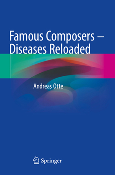 Paperback Famous Composers - Diseases Reloaded Book