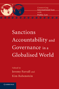 Sanctions, Accountability and Governance in a Globalised World - Book  of the Connecting International Law with Public Law