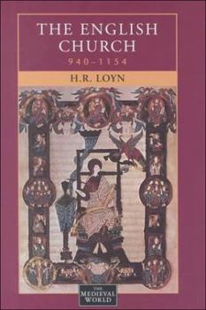 Hardcover The English Church, 940-1154 (The Medieval World) Book