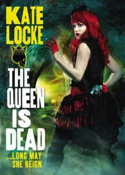 The Queen Is Dead - Book #2 of the Immortal Empire