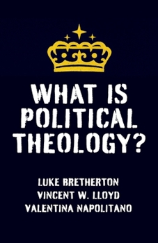 Hardcover What Is Political Theology? Book