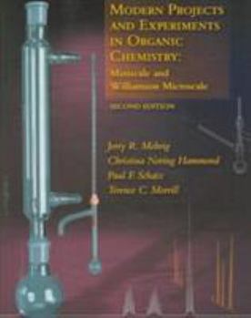 Paperback Modern Projects and Experiments in Organic Chemistry: Miniscale and Williamson Microscale Book