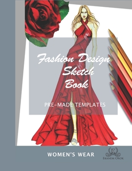Paperback Fashion Design Sketchbook Women's Wear: Simple Steps(TM) Book