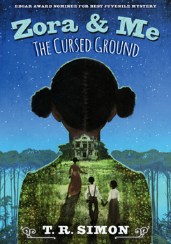 The Cursed Ground - Book #2 of the Zora and Me