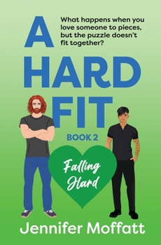 A Hard Fit (Falling Hard)
