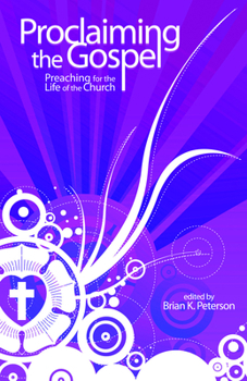 Paperback Proclaiming the Gospel Book