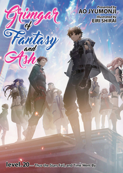 Paperback Grimgar of Fantasy and Ash (Light Novel) Vol. 20 Book