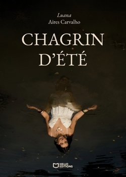 Paperback Chagrin d'été [French] Book