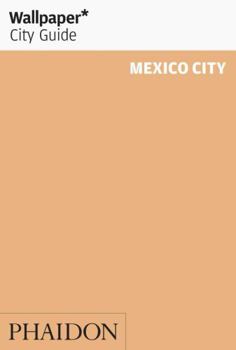 Paperback Wallpaper City Guide Mexico City Book