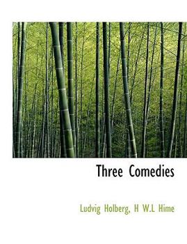 Three Comedies