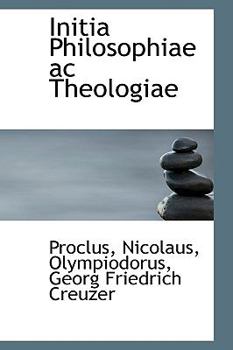 Hardcover Initia Philosophiae AC Theologiae Book