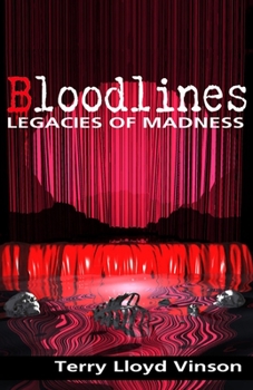 Paperback Bloodlines - Legacies of Madness Book