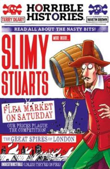 The Slimy Stuarts (Horrible Histories) - Book  of the Horrible Histories