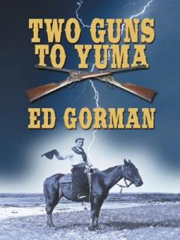 Hardcover Two Guns to Yuma [Large Print] Book